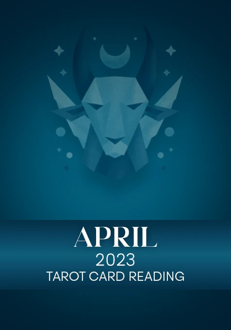 Capricorn | April 2023