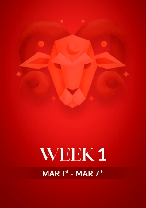 Aries | Week 1 | March 1st - March 7th