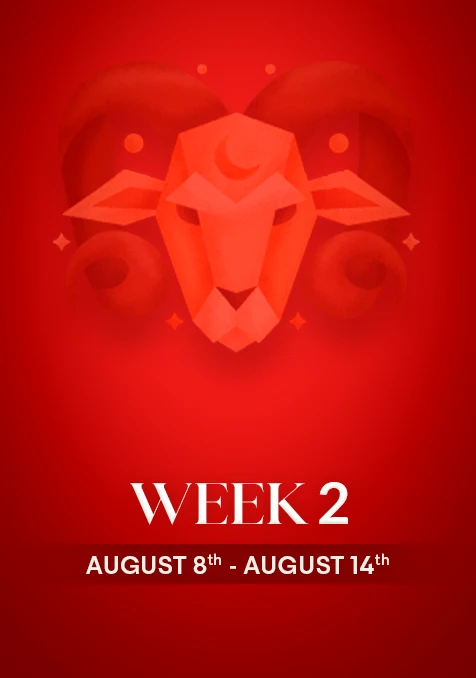 Aries | Week 2 | August 8th - 14th August