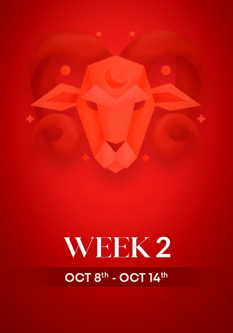 Aries | Week 2 | October 8th- 14th