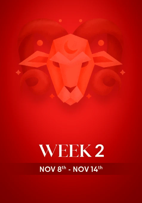 Aries | Week 2 | November 8th - 14th