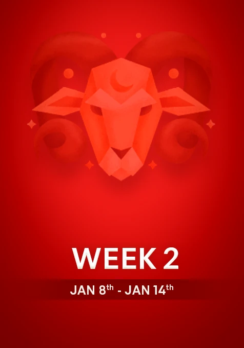 Aries | Week 2 | January 8th - 14th