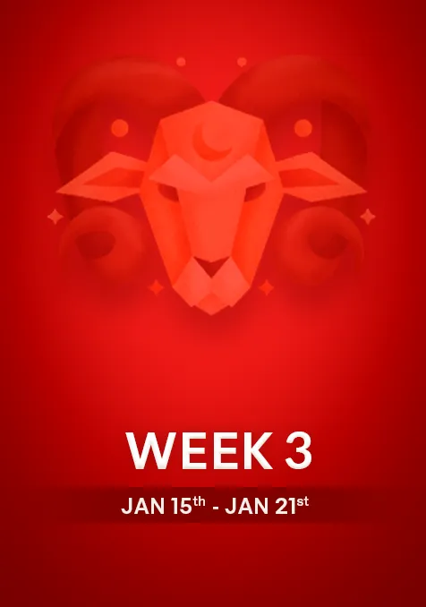 Aries | Week 3 | January 15th - 21st