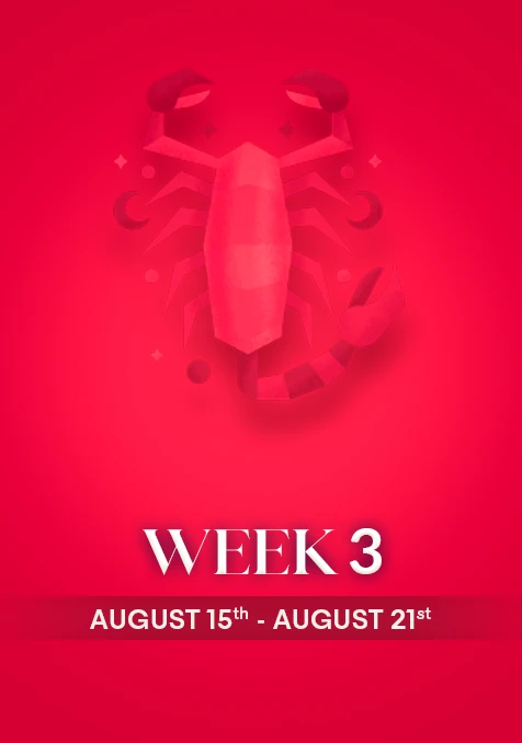 Taurus | Week 3 | Aug 15th - Aug 21st