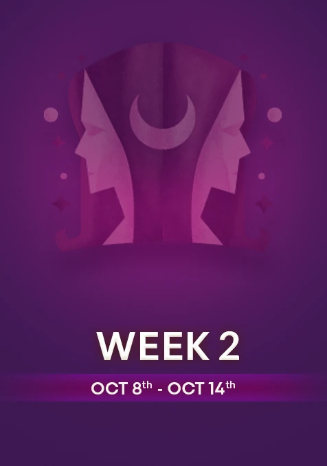 Gemini | Week 2 | Oct 8th - Oct 14th