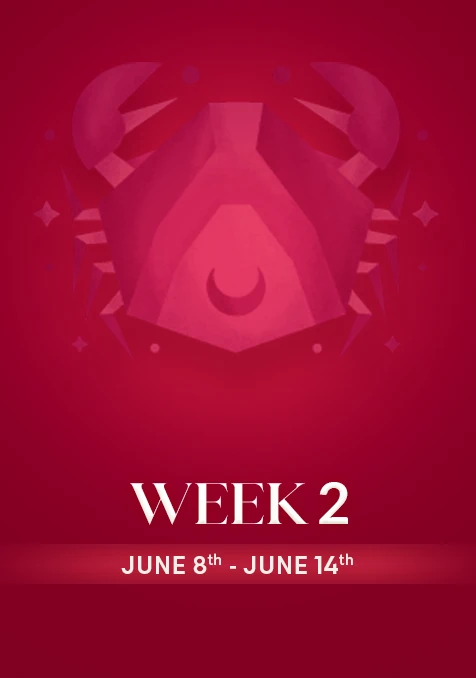 Cancer  | Week 2 | June 8th - June 14th