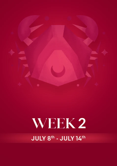 Cancer | Week 2 | July 8th- 14th July