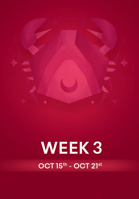 Cancer | Week 3 | Oct 15th - Oct 21st