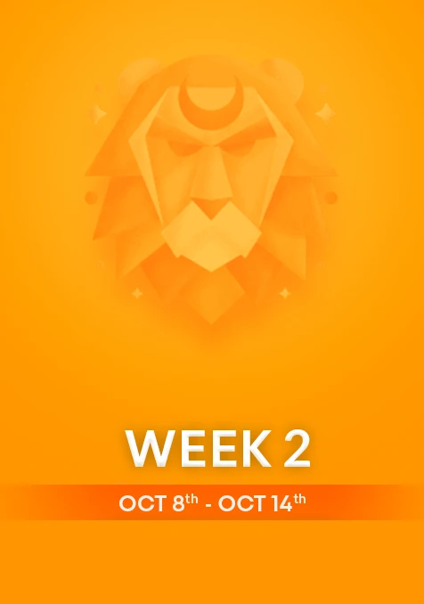 Leo | Week 2 | Oct 8th - Oct 14th