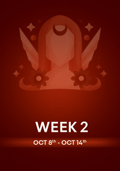 Virgo | Week 2 | Oct 8th - Oct 14th