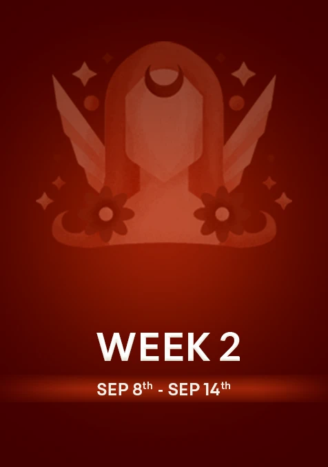 Virgo | Week 2 | Sept 8th - Sept 14th