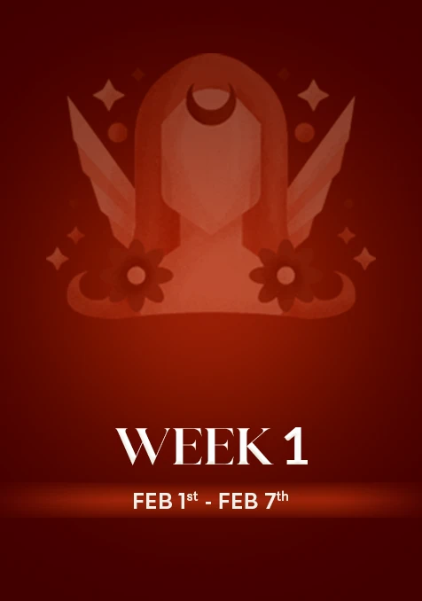 Virgo | Week 1 | Feb 1st - Feb 7th