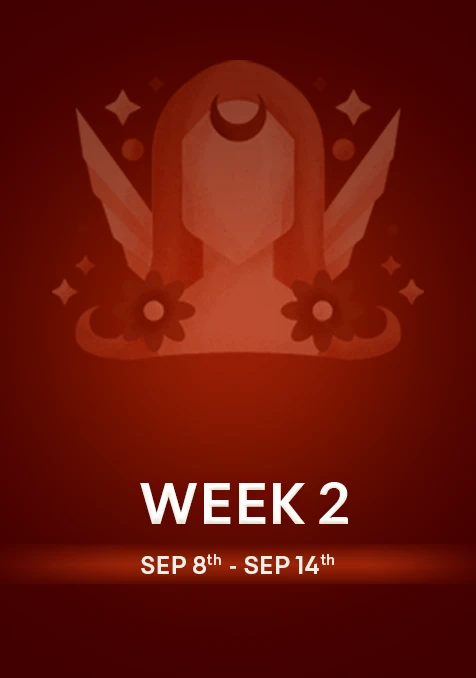 Virgo | Week 2 | September 8th- 14th September