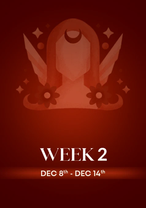 Virgo | Week 2 | December 8th - 14th