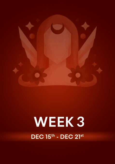 Virgo | Week 3 | December 15th - 21st