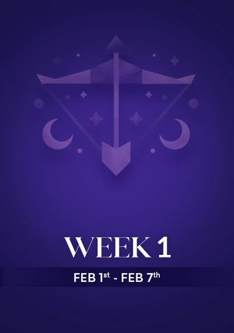 Sagittarius | Week 1 | Feb 1st - Feb 7th