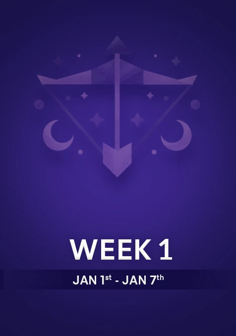 Sagittarius | Week  1 | Jan 1st - Jan 7th